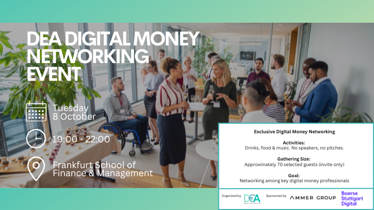 Recap of the DEA Digital Money Networking Event 2024