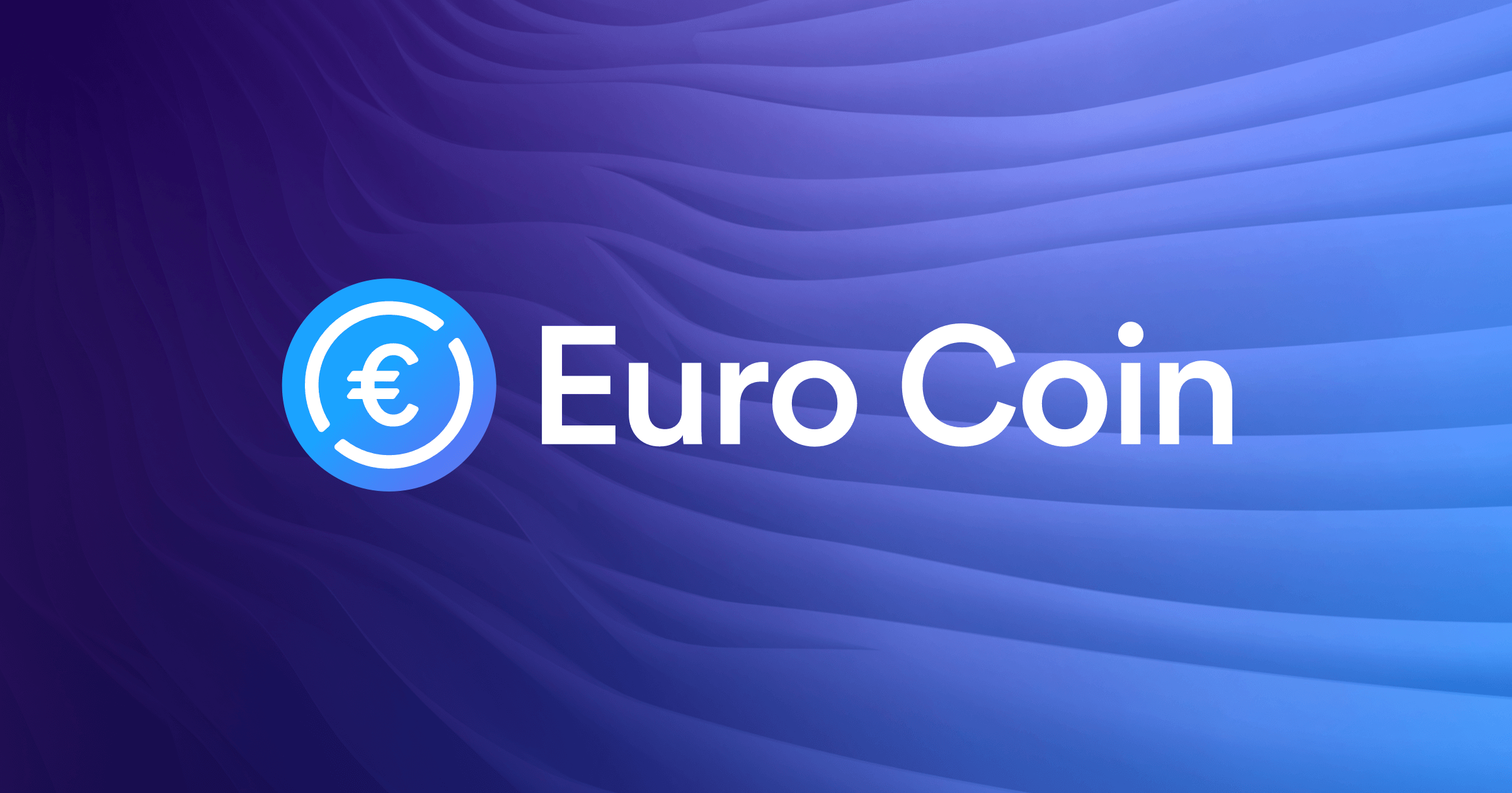 Circle’s New Euro Stablecoin: Issued from the US and used Outside the EU?